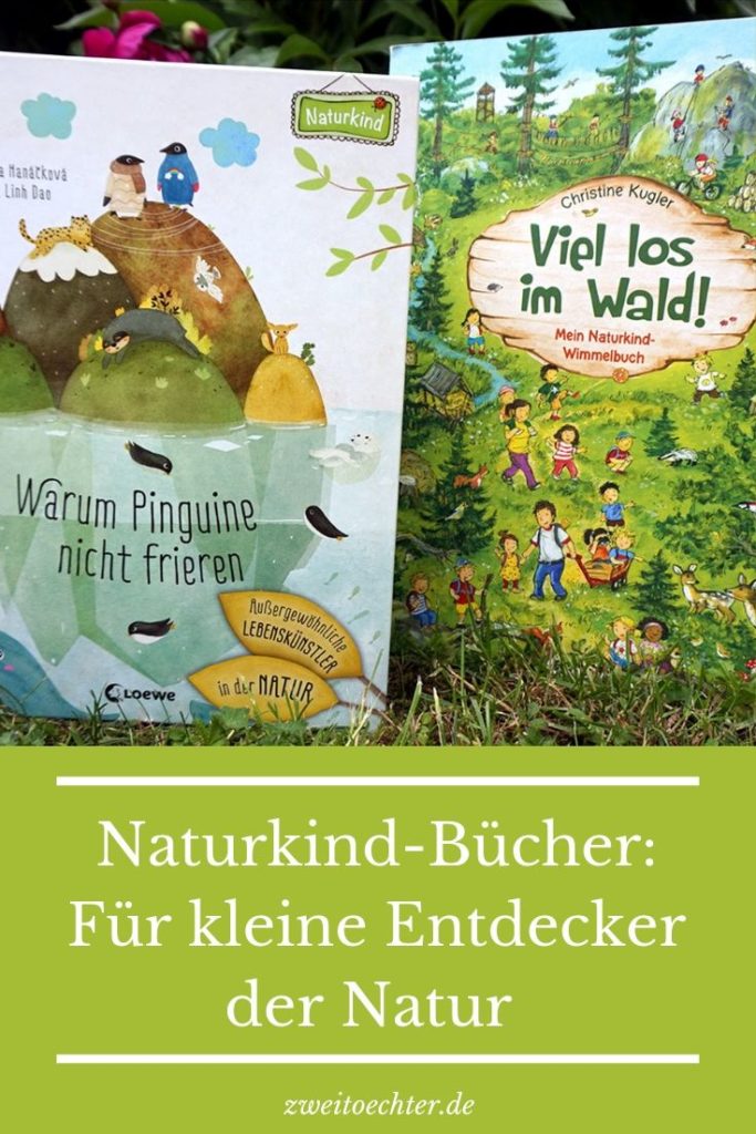 Naturkind-Bücher: Für kleine Entdecker und wertebewusste Familien